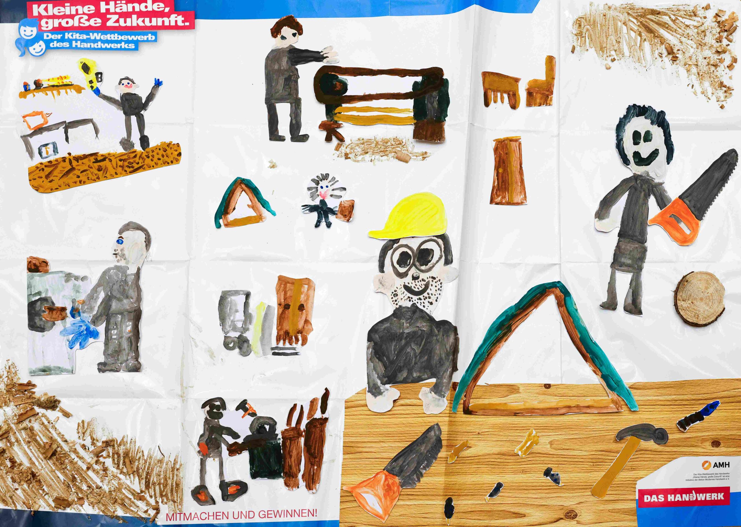 Kinderzeichnungen und aufgeklebte Holzspäne zeigen mehrere Personen bei Holzarbeiten mit Säge, Werkbank, Werkzeugen und einem Holzrahmen; auf dem Plakat sind zudem Handwerkssymbole wie Schutzhelm, Holzstücke und Werkzeuge dargestellt.